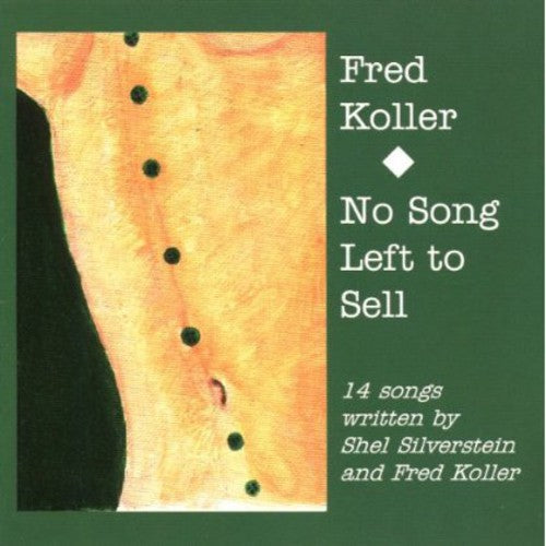 Koller, Fred: No Song Left to Sell