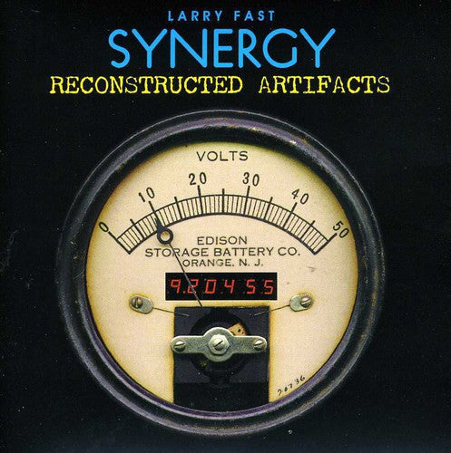 Synergy / Larry Fast: Reconstructed Artifacts