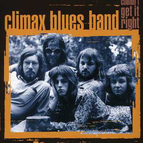 Climax Blues Band: Couldn't Get It Right