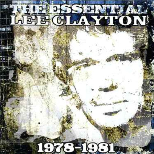 Clayton, Lee: Essential Lee Clayton 1978