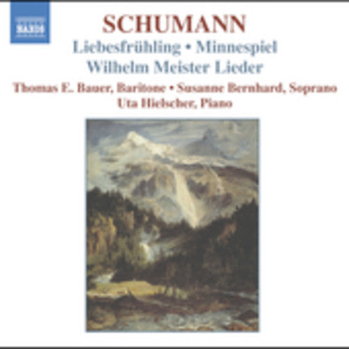 Schumann / Bauer / Bernhard / Hielscher: Lieder Edition 2