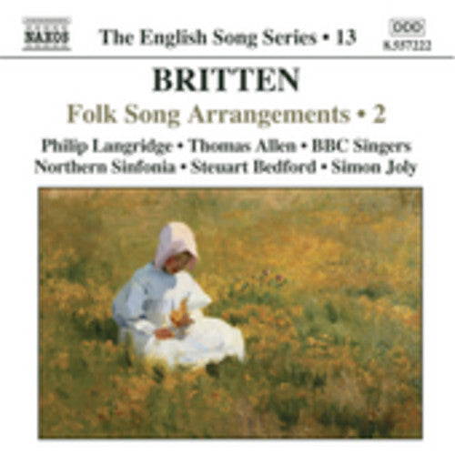 Britten / Langridge / Allen Bedford / Joly: Folk Song Arrangements 2