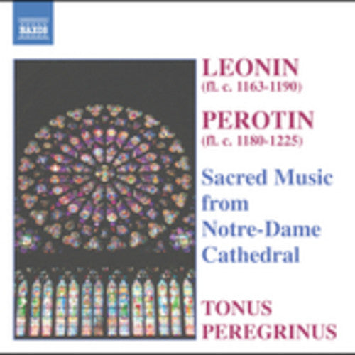 Leonin / Perotin / Tonus Peregrinus: Sacred Music