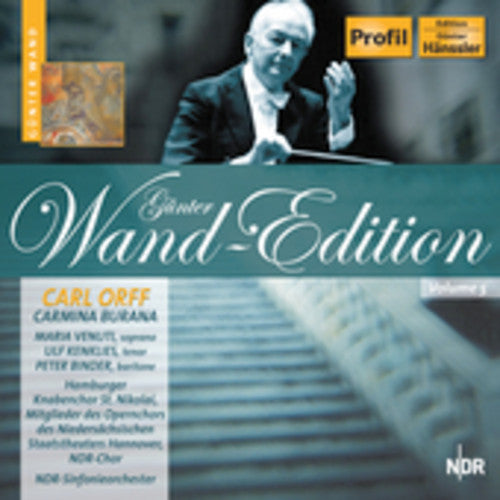 Bruckner / Wand: Wand-Edition: Carmina Burana