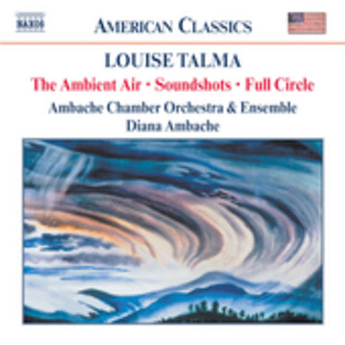 Talma / Ambache / Ambache Chamber Orch & Ens: Chamber Works