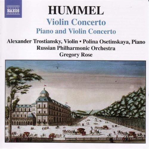 Hummel / Trostiansky / Osetinskaya / Rose: Violin Concerto