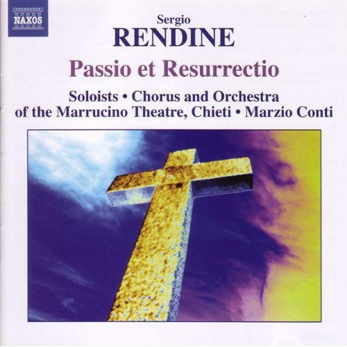 Rendine / Citarella / Pinti / Loffredo / Conti: Passio Et Resurrectio