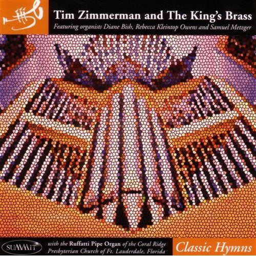 King's Brass / Zimmerman / Bish / Owens / Metzger: Classig Hymns