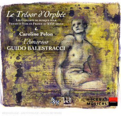 L'Amoroso / Pelon / Balestracci: Tresor D'orphee