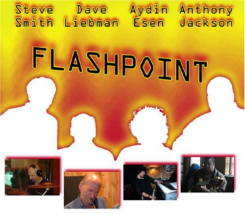 Smith, Steve / Liebman, Dave / Esen, Eydin / Jackson,: Flashpoint