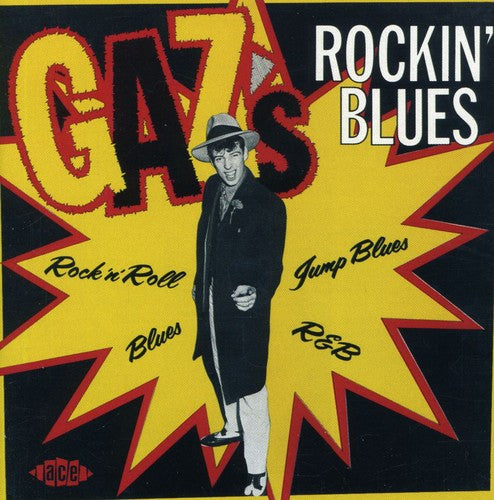 Gaz's Rockin Blues / Various: Gaz's Rockin' Blues