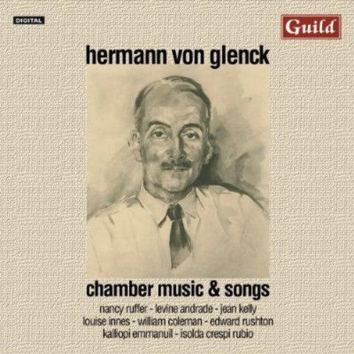 Glenck / Ruffer / Andrade / Innes / Coleman: Chamber Music & Songs