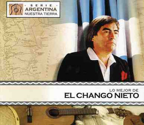 Chango Nieto El: Nuestra Tierra