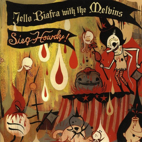 Biafra, Jello / Melvins: Sieg Howdy