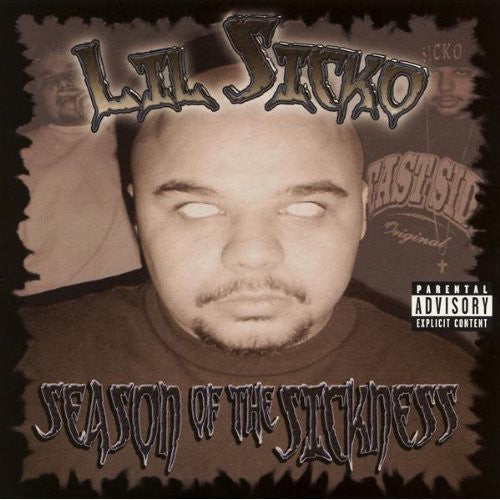 Lil Sicko: Season of the Sickness