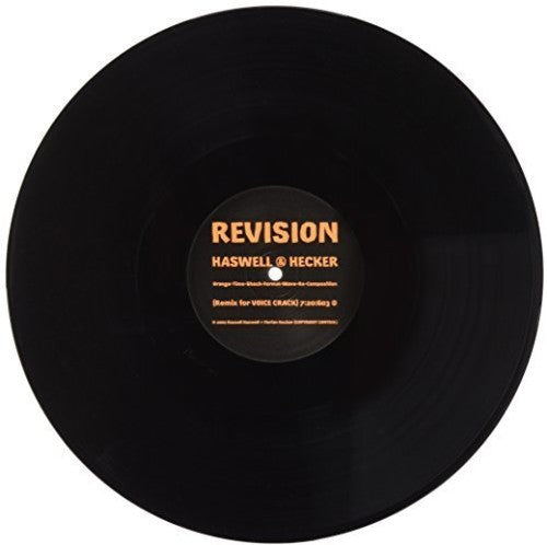 Haswell, Russell & Florian Hecker: Revision