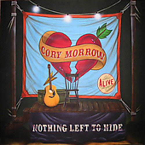 Morrow, Cory: Nothing Left to Hide