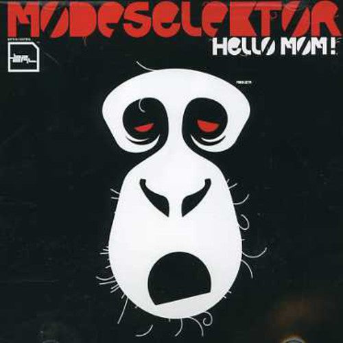 Modeselektor: Hello Mom