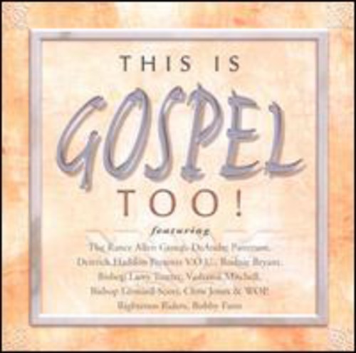 This Is Gospel Too / Various: This Is Gospel Too!