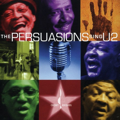 Persuasions: The Persuasions Sing U2