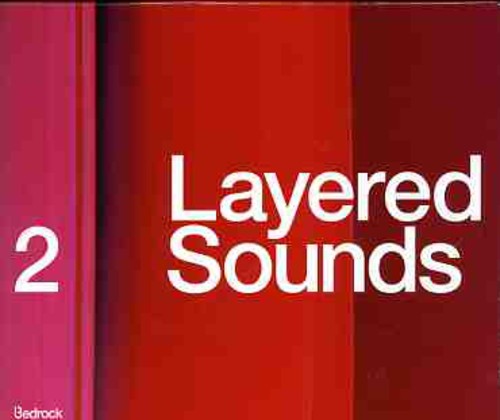 Bedrock: Layered Sounds 2 / Various: Bedrock: Layered Sounds, Vol. 2