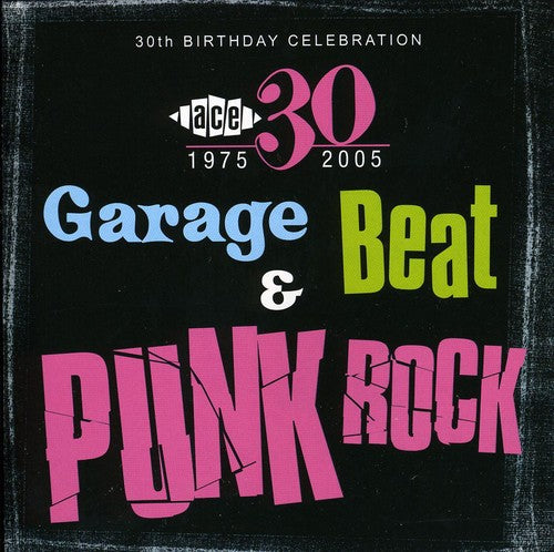 30th Birthday: Garage Rock & Punk / Various: 30th Birthday: Garage Rock & Punk / Various