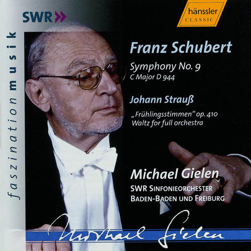 Schubert / Strauss / Gielen / Swr So Baden-Baden: Symphony 9