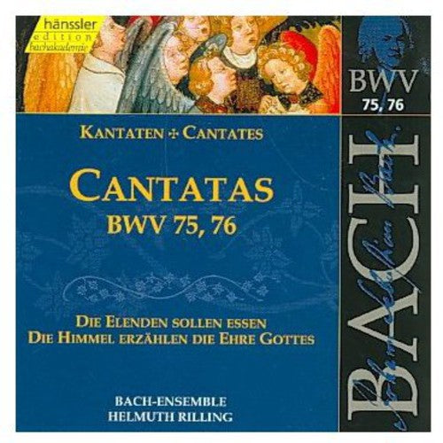 Bach / Gachinger Kantorei / Rilling: Sacred Cantatas BWV 75-76