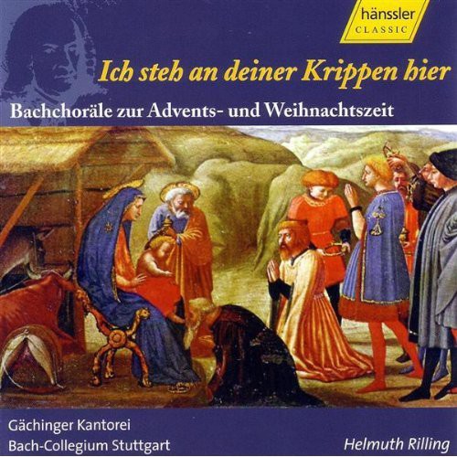 Bach / Rilling / Bach Collegium Stuttgart: Ich Steh An Deiner Krippen Hier