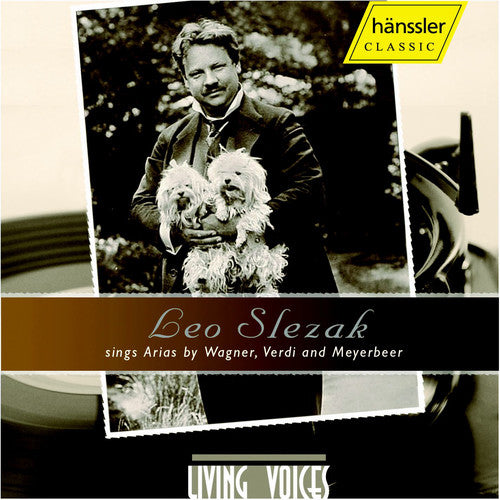 Slezak, Leo: Leo Slezak Sings Arias