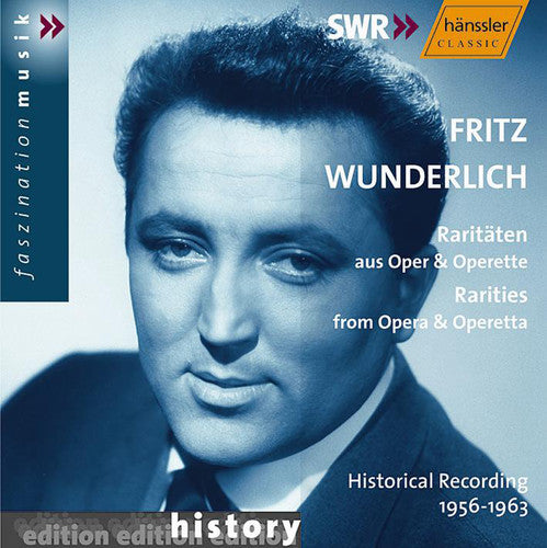 Wunderlich, Franz: Rarities from Opera & Operetta