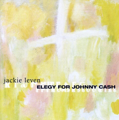 Leven, Jackie: Elegy for Johnny Cash