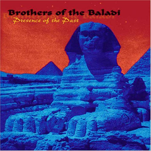 Brothers of the Baladi: Presence of the Past