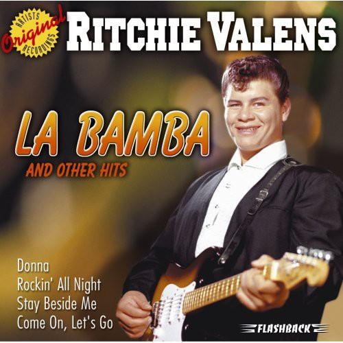Valens, Ritchie: La Bamba and Other Hits