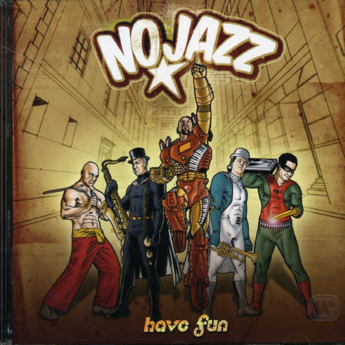 No Jazz: Have Fun