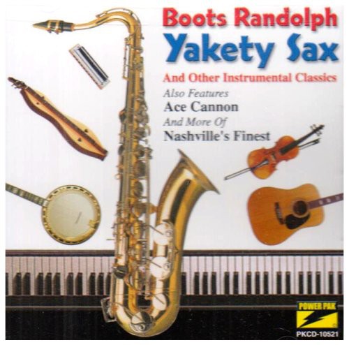 Randolph, Boots & Others: Yakety Sax and Other Instrumental Classics