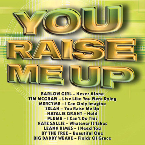 You Raise Me Up / Various: You Raise Me Up