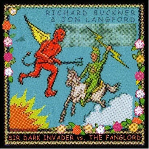 Buckner / Langford: Sir Dark Invader Vs. The Fanglord