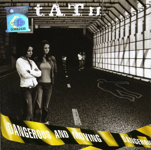 t.A.T.u.: Dangerous & Moving