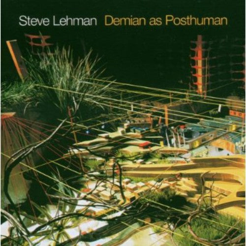 Lehman, Steve: Demian As a Posthuman