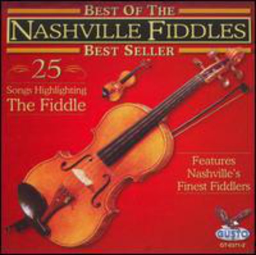 Nashville Fiddles: Best of: 25 Songs