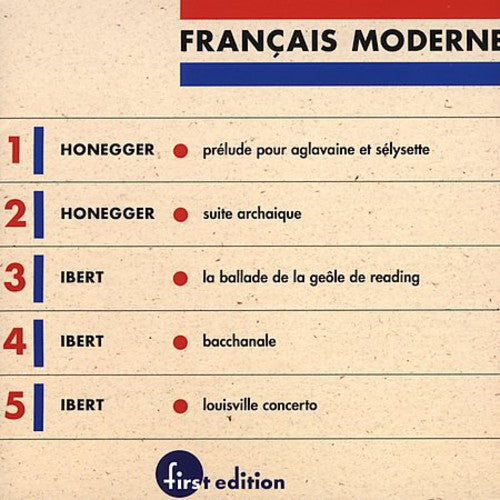 Honegger / Ibert / Whitney / Mester: Francais Moderne 1