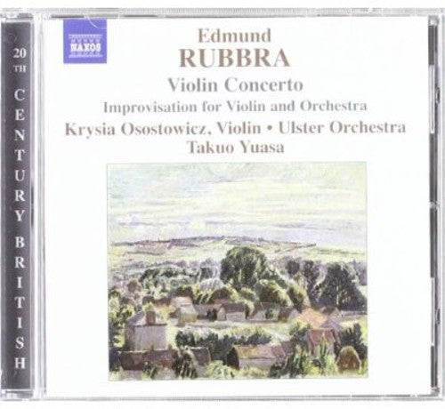 Rubbra / Osostowiez / Tuasa / Ulster Orchestra: Violin Concerto / Improvisations