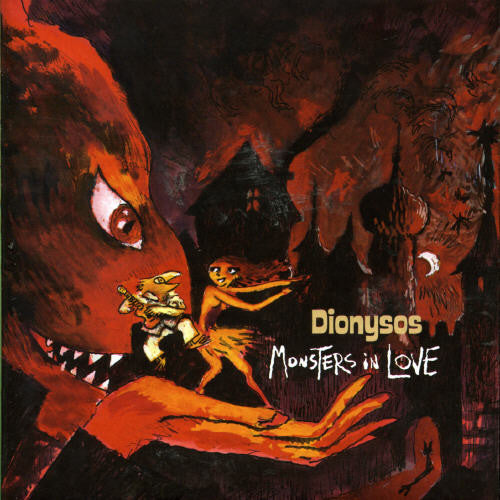 Dionysos: Monsters in Love