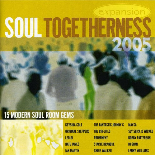 Soul Togetherness 2005 / Various: Soul Togetherness 2005 / Various