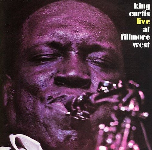 Curtis, King: Live at Fillmore West