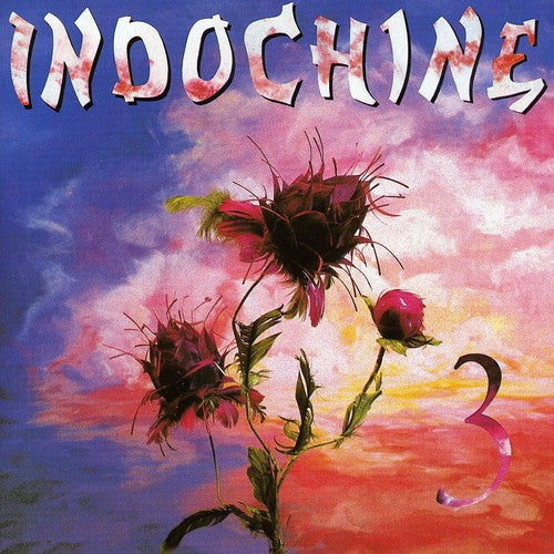 Indochine: 3Ieme Sexe: Indochine 3