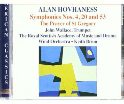 Hovhaness / Royal Scottish Academy / Brion: Symphonies Nos. 4 20 & 53