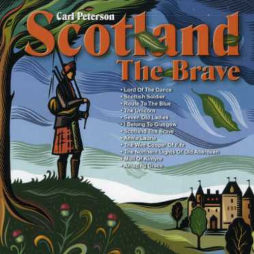 Peterson, Carl: Scotland the Brave