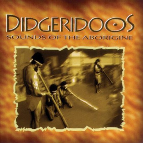 Didgeridoo: Sounds of the Aborigine